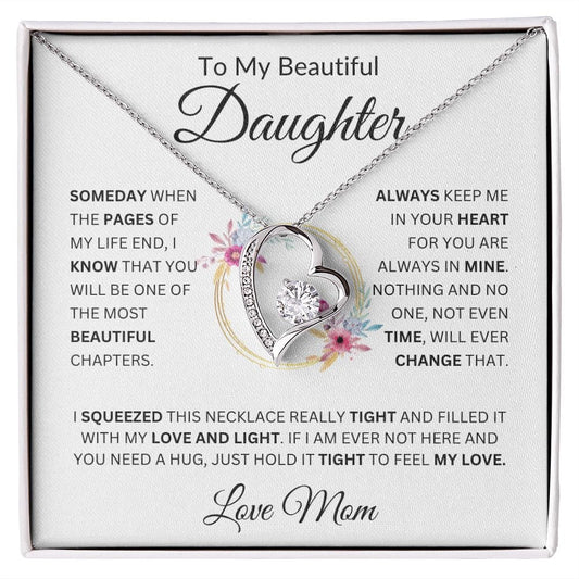 [ ALMOST SOLD OUT]  To My Beautiful Daughter " Always Keep Me in Your Heart " Love Mom | FL Necklace